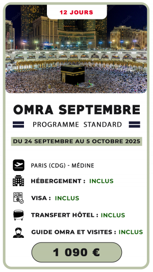 Omra Septembre 2025 – 12 jours abordables depuis Paris