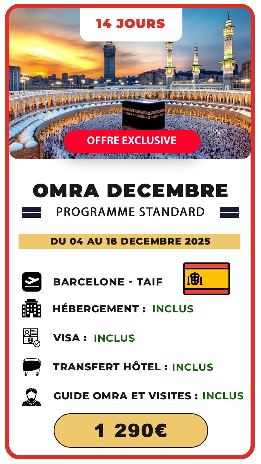 Omra Décembre 14 jours – Programme Standard BCN 2025
