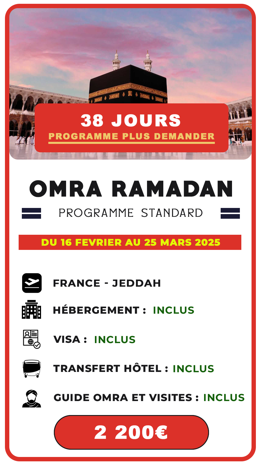 Omra Ramadan 38 jours – Programme Long Séjour 2026 – Départ de France